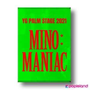 MINO - YG PALM STAGE 2021 [MINO : MANIAC]