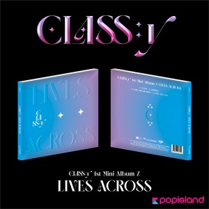 CLASS:y - 1st Mini Album Z [LIVES ACROSS]