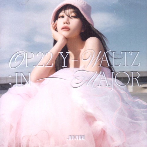 Jo YuRi (Iz*One) - The 1st Mini Album [Op.22 Y-Waltz : in Major]
