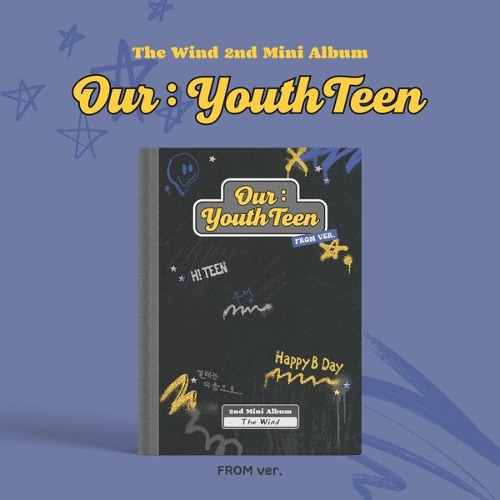 The Wind - 2nd Mini Album [Our : YouthTeen]
