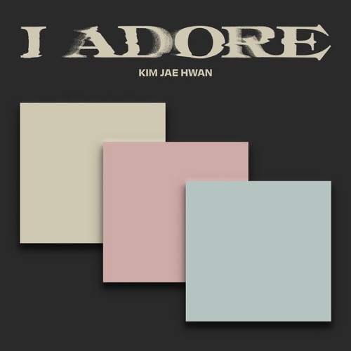 KIM JAE HWAN - 7th Mini Album [I Adore]